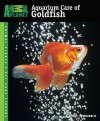 Aquarium Care of Goldfish (Animal Planet Pet Care Library) - David E. Boruchowitz