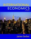 International Economics and Myeconlab Student Access Code Card Package - James Gerber