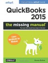 QuickBooks 2015: The Missing Manual: The Official Intuit Guide to QuickBooks 2015 - Bonnie Biafore