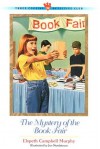 The Mystery of the Book Fair - Elspeth Campbell Murphy