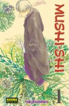 Mushi-shi #1 (Mushishi, El maestro de Insectos, #1) - Yuki Urushibara