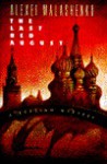 The Last Red August: A Russian Mystery - Alexei Malashenko, Anthony Olcott