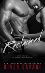 Reclaimed: Knights Rebels MC - River Savage, Becky Johnson