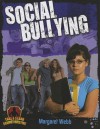 Social Bullying - Reagan Miller