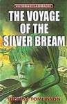 The Voyage Of The "Silver Bream" (Flashbacks: Victorian) - Theresa Tomlinson