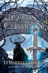 Corus the Champion - D. Barkley Briggs