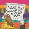 Wolf's Magnificent Master Plan - Melanie Williamson