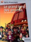 Les Camionneurs (Le grand livre des gnomes, #1) - Terry Pratchett