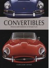 Convertibles: History and Evolution of Dream Cars - Giuseppe Guzzardi, Enzo Rizzo