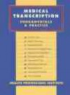 Medical Transcription: Fundamentals & Practice - Linda Campbell