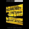 Silent Witness - Richard North Patterson, Boyd Gaines, Random House AudioBooks