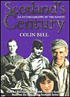 Scotland's Century - Colin Bell