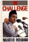 The Challenge - Mahathir Mohamad, مهاتير محمد