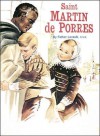 Saint Martin de Porres - Catholic Book Publishing Corp.