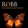 Eine mörderische Hochzeit (Eve Dallas 03) - J.D. Robb, Tanja Geke