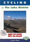 Cycling In The Lake District - John Wood