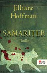 Samariter - Jilliane Hoffman, Sophie Zeitz