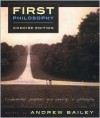 First Philosophy: Fundamental Problems and Readings in Philosophy - Andrew Bailey, Robert M. Martin