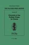 The Pulitzer Prize Archive, Volume 22: Chronicle of the Pulitzer Prizes for Drama: Discussions, Decisions and Documents - Heinz-Dietrich Fischer