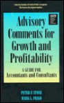 Advisory Comments for Growth and Profitability: A Guide for Accountants and Consultants - Peter F. Stone, Mark L. Frigo