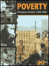 Poverty: Changing Attitudes 1900 2000 (Twentieth Century Issues Series.) - Teresa Garlake