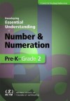 Developing Essential Understanding of Number and Numeration for Teaching Mathematics in Pre-K-2 - Barbara J. Dougherty, Alfinio Flores, Everett Louis, Catherine Sophian