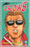 Crows Vol. 9 - Hiroshi Takahashi