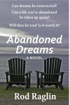 Abandoned Dreams - Rod Raglin