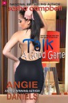 Talk A Good Game - Angie Daniels, Sasha Campbell