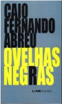 Ovelhas Negras - Caio Fernando Abreu