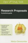 Research Proposals: A Practical Guide - Martyn Denscombe