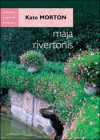 Maja Rivertonis - Kate Morton, Tiina Tiiman