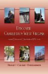 Discover Charleston West Virginia - Lawrence Fine