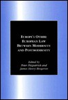 Europe's Other: European Law Between Modernity and Postmodernity - Peter Fitzpatrick