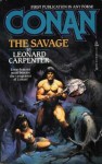 Conan the Savage - Leonard P. Carpenter