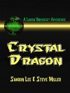 Crystal Dragon - Steve Miller, Sharon Lee