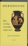 Het verslag van mijn onderzoek - Herodotus, Hein van Dolen