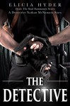 The Detective: A Nathan McNamara Story (The Soul Summoner Saga) - Elicia Hyder