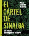 El cártel de Sinaloa (Spanish Edition) - Diego Enrique Osorno