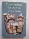 Precolumbian Terracottas - Franco Monti, Margaret Crosland