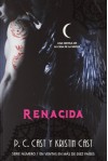 Renacida (La Casa de la Noche, #8) - P.C. Cast, Kristin Cast