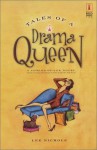 Tales of a Drama Queen - Lee Nichols