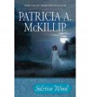 Solstice Wood - Patricia A. McKillip