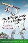 Strange Death Of Tory England, The - Geoffrey Wheatcroft