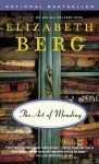 The Art of Mending - Elizabeth Berg
