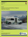 Glacier: Going to the Sun Road Rehabilitation Mitigation Shuttle Bus Evaluation - U.S. Department of Transportation