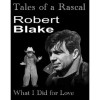 Tales of a Rascal - Robert Blake