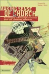 Making Sense of Church - Spencer Burke, Colleen Pepper