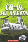 CH-46 Sea Knights - Carlos Alvarez