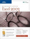 Excel 2003: Power User, 2nd Edition, Student Manual - Axzo Press